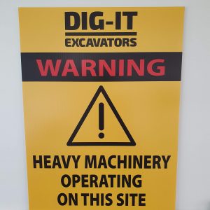 Dig It corflute signs showing warning